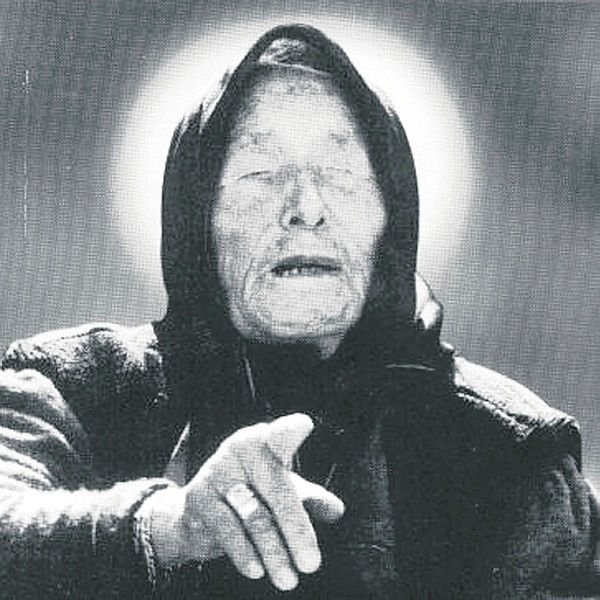 İşte Baba Vanga'nın korkunç kehanetleri