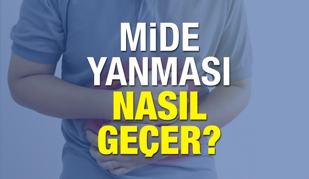 Mide yanması nasıl geçer? Mide yanmasına iyi gelecek besinler